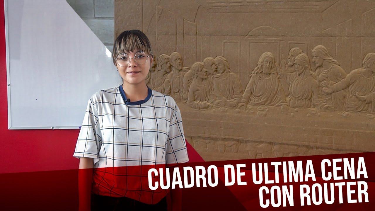 Realizamos un cuadro de la última cena con CNC Router
